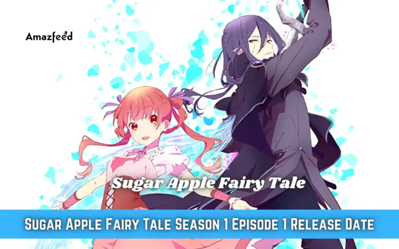 Sugar Apple Fairy Tale Epiosde 1.1