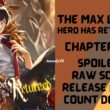 The Max Level Hero Has Returned Chapter 114 Spoiler, Release Date, Raw Scan, Countdown, Color Page