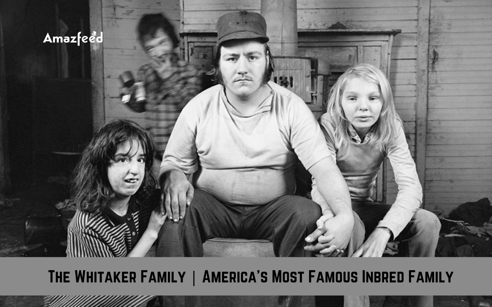 The Whitaker Family | America's Most Famous Inbred Family | Everything ...