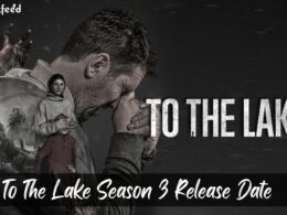To The Lake season 3 release date