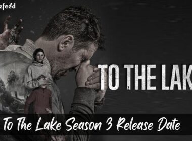 To The Lake season 3 release date