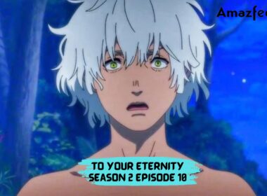 To Your Eternity season 2 episode 10: Release date 