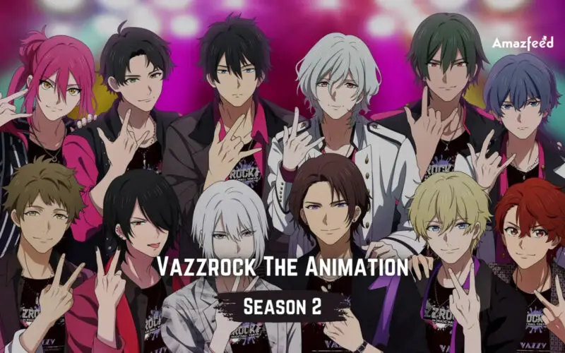 Vazzrock The Animation Season 2.1