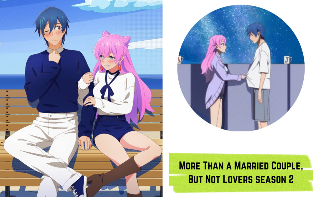 [Update] More Than a Married Couple, But Not Lovers season 2: Release