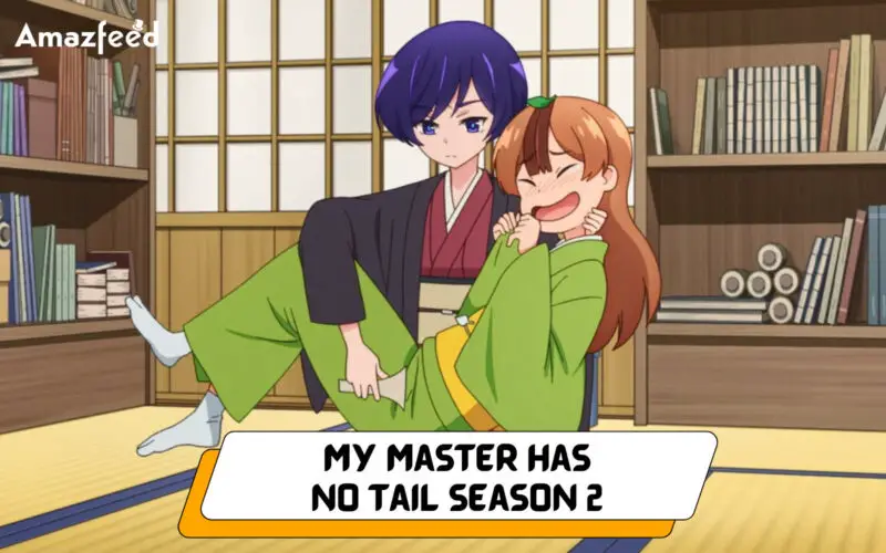 Who Will Be Part Of My Master Has No Tail Season 2 (cast and character)