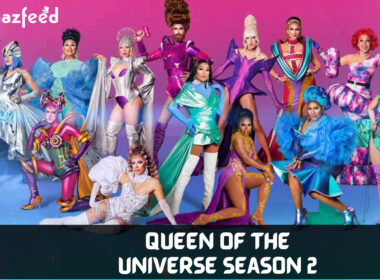 Who Will Be Part Of Queen of the Universe Season 2 (cast and character)