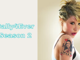 Who Will Be Part Of Sally4Ever Season 2 (cast and character)