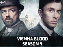Who Will Be Part Of Vienna Blood Season 4 (cast and character)