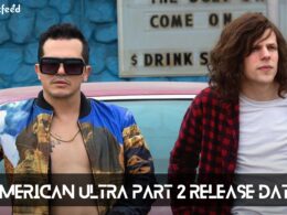 american ultra part 2 release dare
