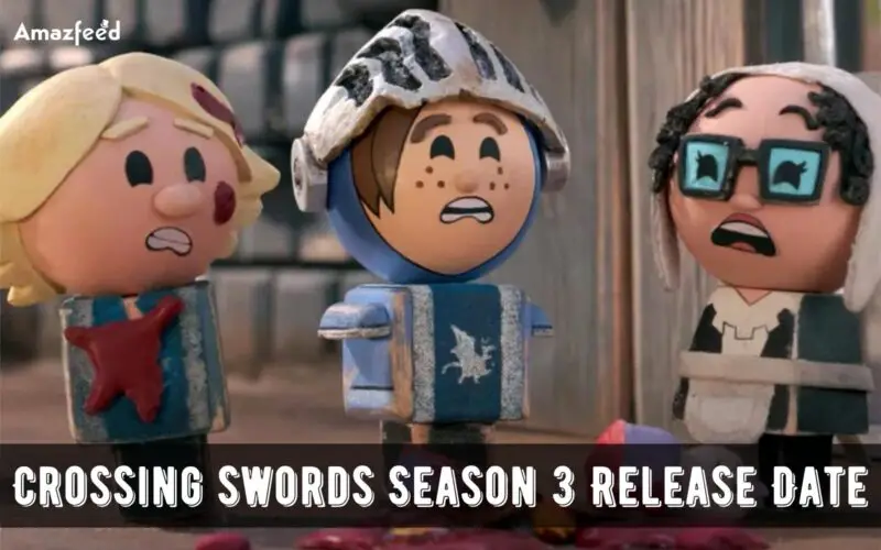 crossing swords season 3 release date