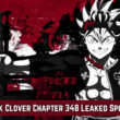 Black Clover Chapter 348 Leaked Spoiler