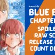 Blue Box Chapter 85 Spoiler, Raw Scan, Countdown, Release Date