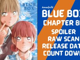 Blue Box Chapter 86 Spoiler, Raw Scan, Countdown, Release Date