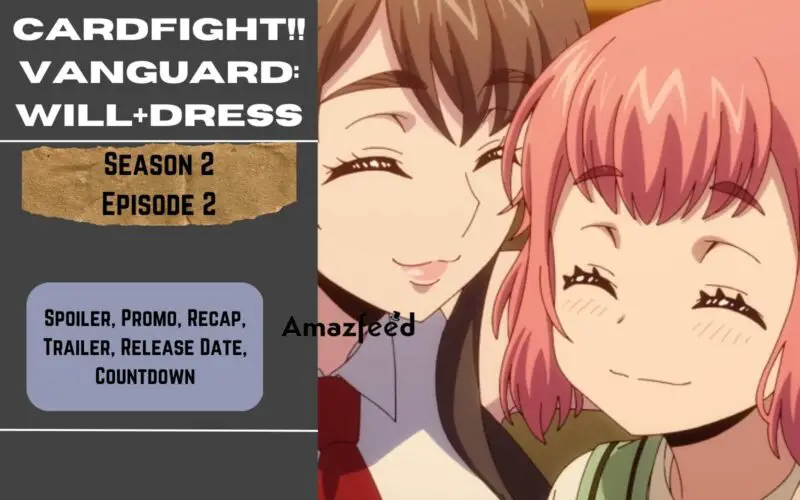 Cardfight!! Vanguard: will+Dress Season 2 Episode 2