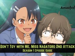 ALSO READ Nijiyon Animation Season 1 Episode 1 Release Date, Spoiler, Recap & Everything You Want To Know In 2023 High Card Episode 1 Release Date, Spoiler, Recap & USA, UK, CANADA Release Date Miss Nagatoro 2nd Attack Season 1 Episode Guide