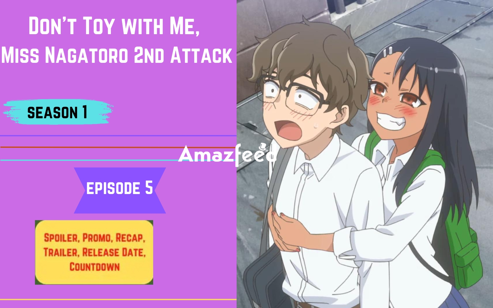 Don't Toy With Me Miss Nagatoro Season 2 Episode 5 Release Date and Time on  Crunchyroll - GameRevolution