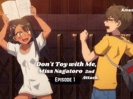 Don't Toy with Me Miss Nagatoro 2nd Attack Episode 1.1