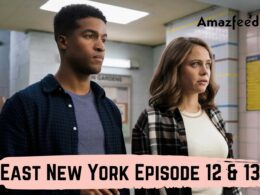 East New York episode 12 & 13