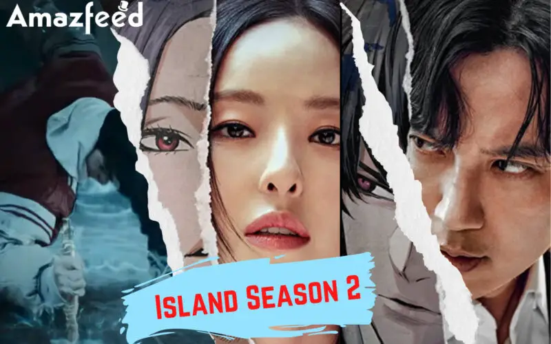 How many Episodes of Island Season 2 will be there