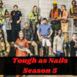 How many Episodes of Tough as Nails Season 5 will be there (1)