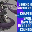 Legend of the Northern Blade Chapter 143 Spoiler, Raw Scan, Release Date, Countdown