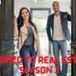 Married To Real Estate Season 3