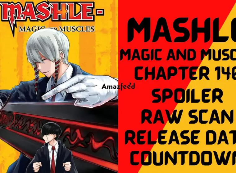 Mashle Magic And Muscle Chapter 140 Spoiler Release Date Archives Amazfeed 6855