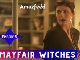 Mayfair Witches Episode 5