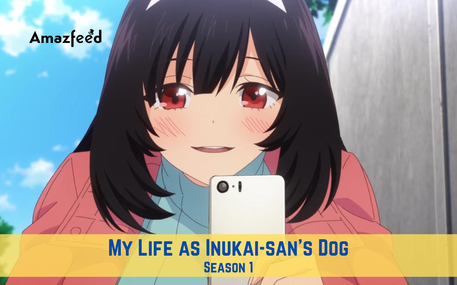 My Life as Inukaisan’s Dog Season 1 Episode Guide & Release date » Amazfeed My Life as Inukaisan’s Dog Season 1 Episode Guide & Release date » Amazfeed