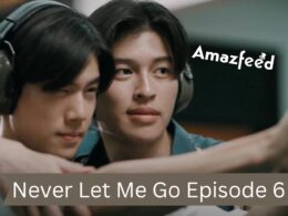 Never Let Me Go Episode 6