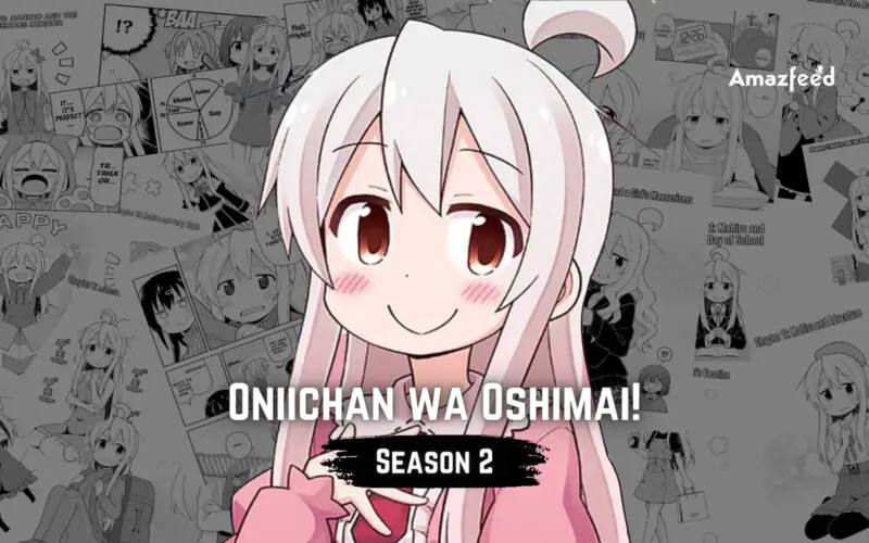 Oniichan wa Oshimai! Season 2.1