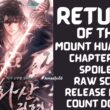 Return Of The Mount Hua Sect Chapter 101 Spoiler, Raw Scan, Release Date, Countdown
