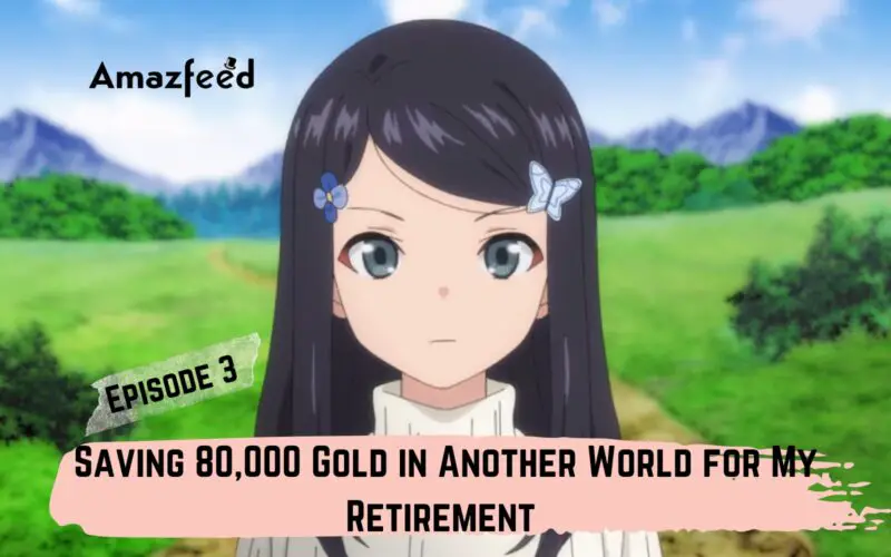 Saving 80,000 Gold in Another World for My Retirement Episode 3