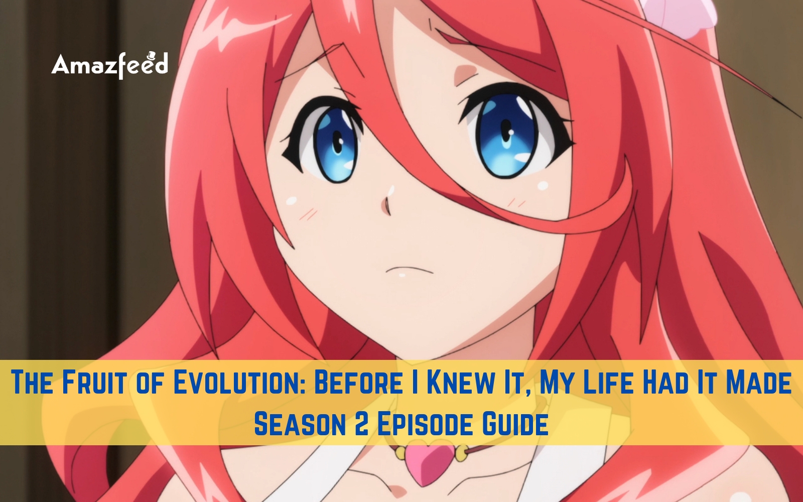 The Fruit of Evolution: Before I Knew It, My Life Had It Made (2022 TV  Show) - Behind The Voice Actors