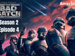 Star Wars The Bad Batch Season 2 Episode 4 Expected Release date & time
