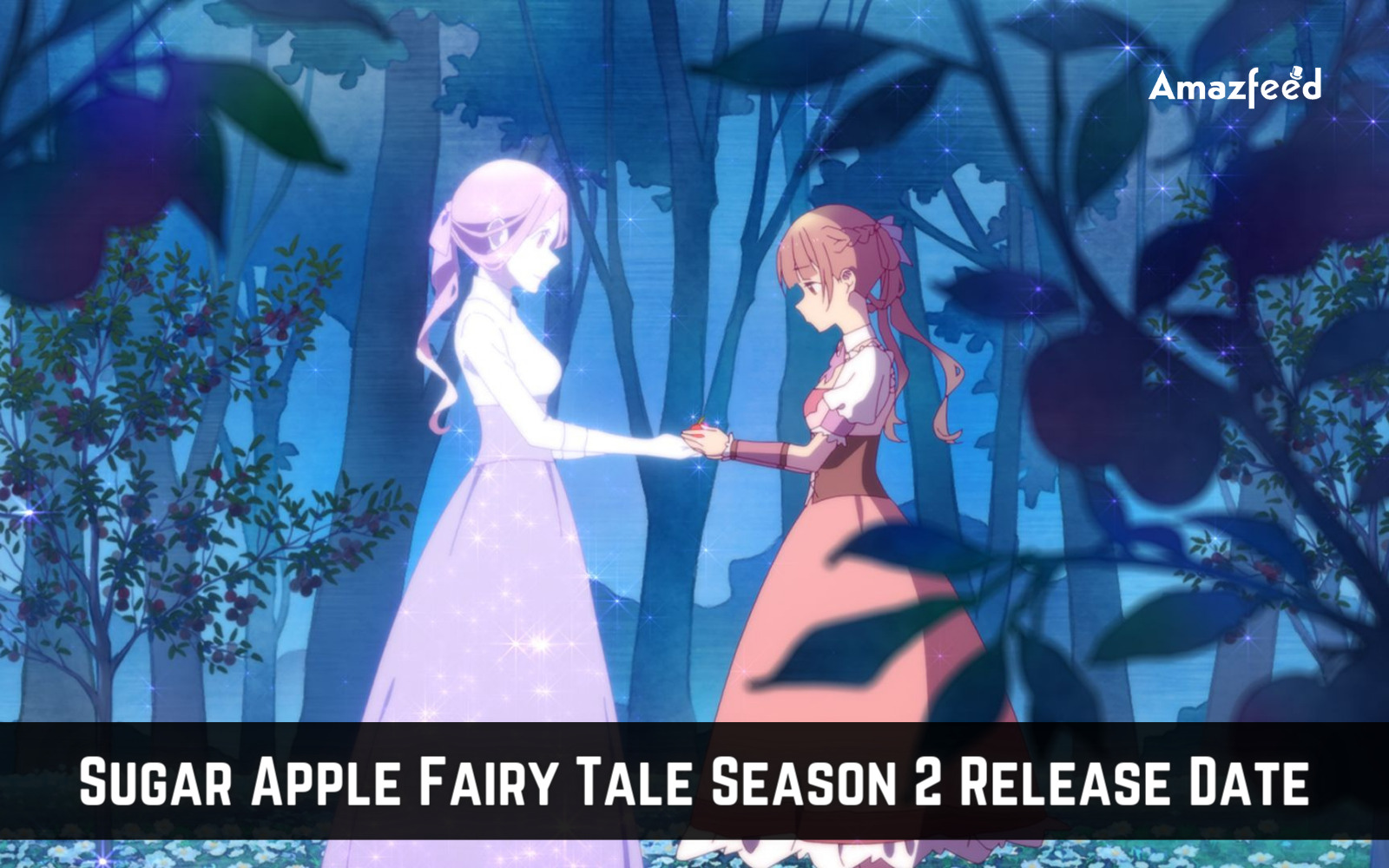 Sugar Apple Fairy Tale Reveals Updated Key Visual Featuring New Character