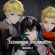 Technoroid Overmind Season 2.1