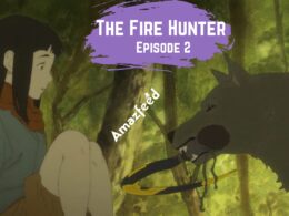 The Fire Hunter episode 2 (1)