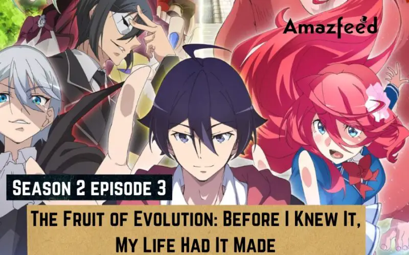 Anime Like The Fruit of Evolution: Before I Knew It, My Life Had It Made  Season 2