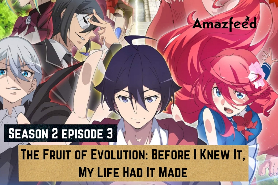 The Fruit of Evolution: Before I Knew It, My Life Had It Made S2 Ep 7 Eng  Sub