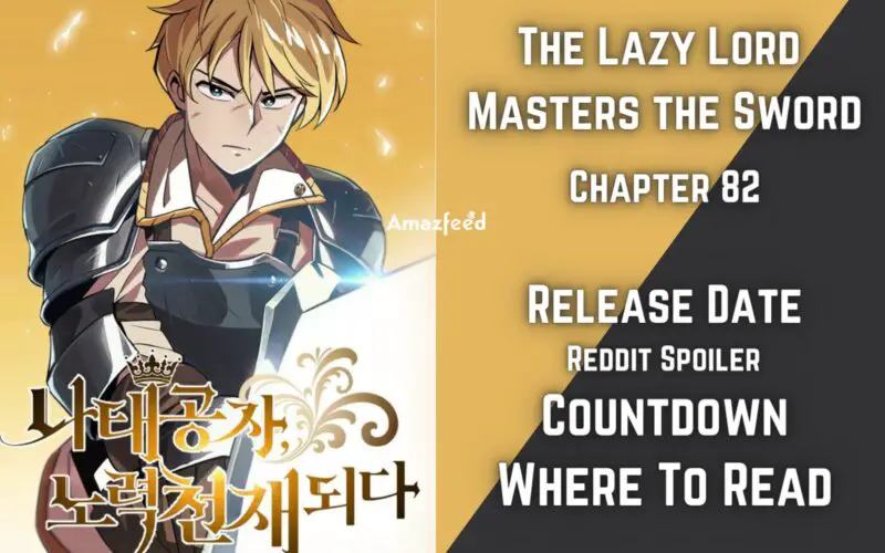 The Lazy Lord Masters the Sword Chapter 82.1
