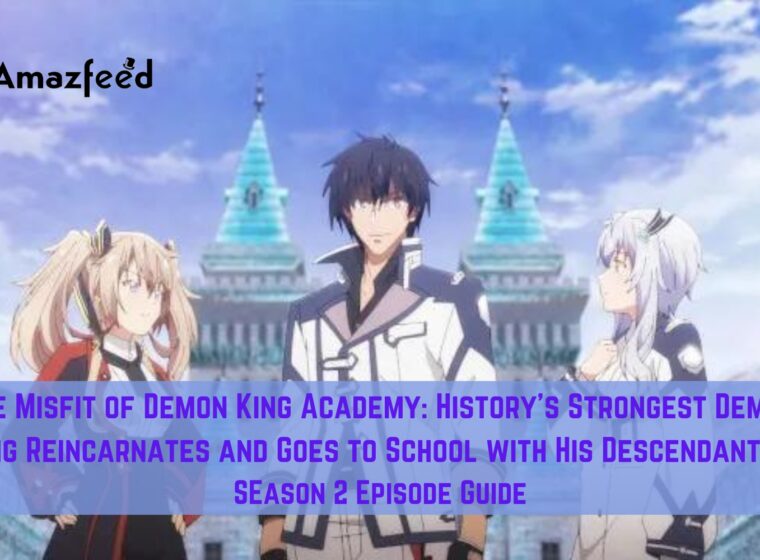 The Misfit of Demon King Academy History's Strongest Demon King