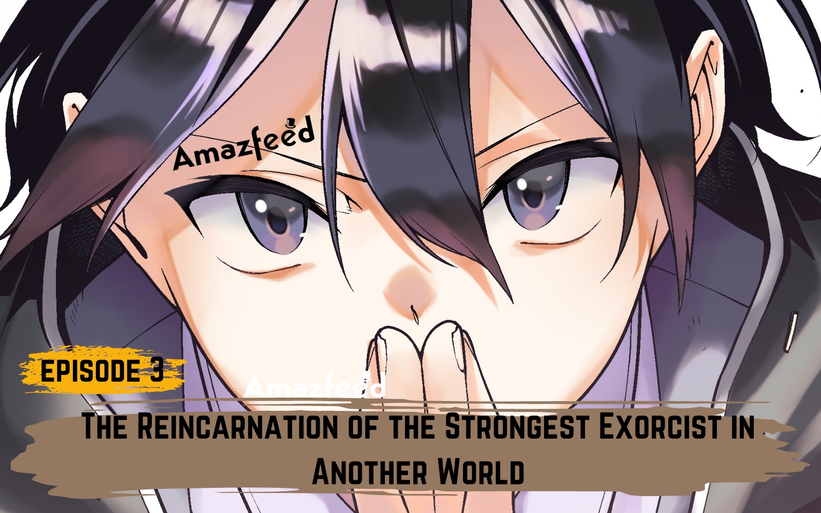 Watch The Reincarnation of the Strongest Exorcist in Another World season 1  episode 6 streaming online