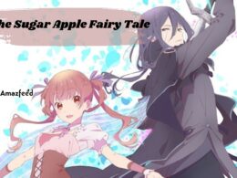 The Sugar Apple Fairy Tale Season 1