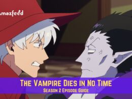 The Vampire Dies in No Time Season 2