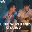 _Till the World Ends season 2 image
