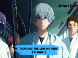 Tsurune: The Linking Shot Episode 2