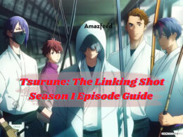 Tsurune The Linking Shot Season 1 Episode Guide