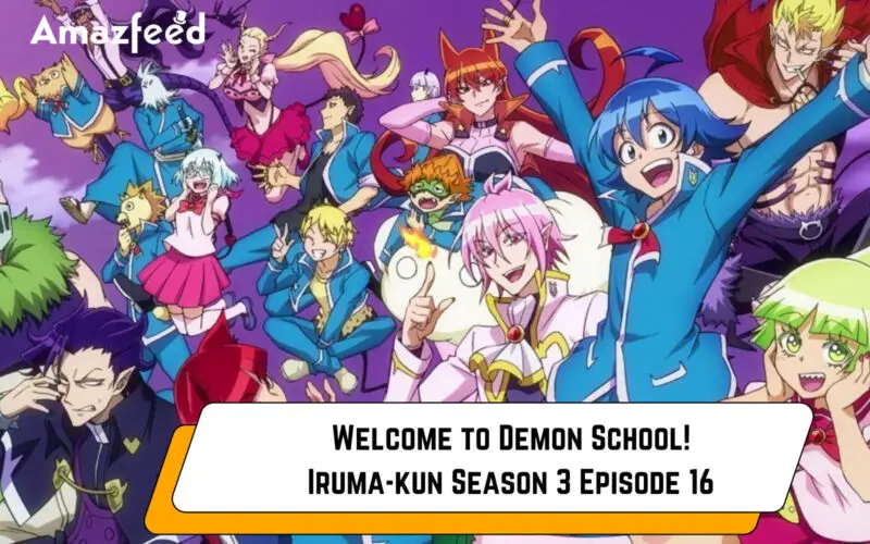 Welcome to Demon School! Iruma-kun Season 3 Episode 16 Overview (1)