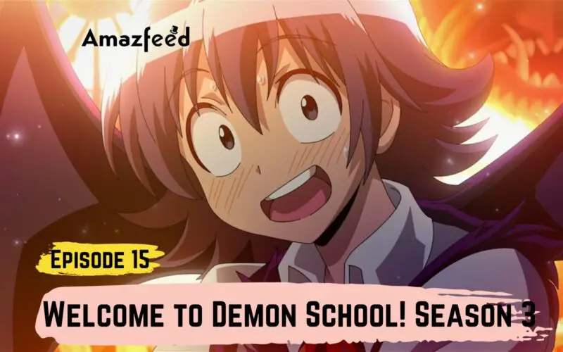 Welcome to Demon School! Season 3 Episode 15